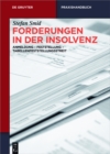 Image for Forderungen in der Insolvenz: Anmeldung - Feststellung - Tabellenfeststellungsstreit