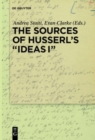Image for The Sources of Husserl&#39;s &#39;Ideas I&#39;