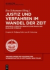 Image for Justiz Und Verfahren Im Wandel Der Zeit : Gelehrte Literatur, Gerichtliche PRAXIS Und Bildliche Symbolik