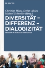 Image for Diversitat - Differenz - Dialogizitat: Religion in pluralen Kontexten