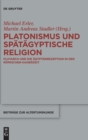 Image for Platonismus und spatagyptische Religion