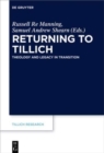 Image for Returning to Tillich : Theology and Legacy in Transition