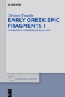 Image for Early Greek Epic Fragments I: Antiquarian and Genealogical Epic