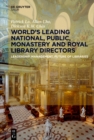 Image for World&#39;s Leading National, Public, Monastery and Royal Library Directors: Leadership, Management, Future of Libraries