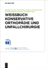 Image for Weissbuch Konservative Orthopadie und Unfallchirurgie