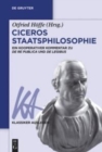 Image for Ciceros Staatsphilosophie : Ein kooperativer Kommentar zu ›De re publica‹ und ›De legibus‹