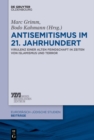 Image for Antisemitismus im 21. Jahrhundert: Virulenz einer alten Feindschaft in Zeiten von Islamismus und Terror : 36
