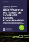 Image for Neue Wege fur die Patientensicherheit: Sichere Kommunikation