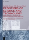 Image for Frontiers of Science and Technology: Automation, Sustainability, Digital Fabrication - Selected extended Papers of the 7th Brazilian-German Conference, Campinas 2016 Brazil -