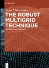 Image for The robust multigrid technique: for black-box software