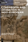 Image for Comparison and gradation in Indo-European
