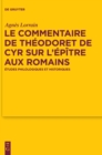 Image for Le Commentaire de Theodoret de Cyr sur l’Epitre aux Romains : Etudes philologiques et historiques