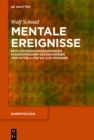 Image for Mentale Ereignisse: Bewusstseinsveranderungen in europaischen Erzahlwerken vom Mittelalter bis zur Moderne