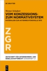 Image for Vom Konzessions- zum Normativsystem: Materialien zur Aktienrechtsnovelle 1870