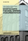 Image for Wortschatz: Theorie, Empirie, Dokumentation