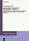 Image for ESSE 2017 : Proceedings of the International Conference on Environmental Science and Sustainable Energy Ed.by ZhaoYang Dong