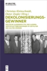 Image for Dekolonisierungsgewinner: Deutsche Auenpolitik Und Auenwirtschaftsbeziehungen Im Zeitalter Des Kalten Krieges
