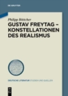 Image for Gustav Freytag - Konstellationen des Realismus
