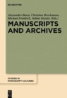 Image for Manuscripts and archives  : comparative views on record-keeping