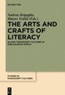 Image for The arts and crafts of literacy  : Islamic manuscript cultures in sub-Saharan Africa