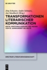 Image for Transformationen literarischer Kommunikation