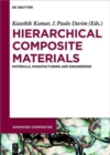 Image for Hierarchical Composite Materials : Materials, Manufacturing, Engineering