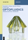 Image for Optofluidics : Process Analytical Technology