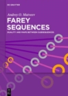 Image for Farey Sequences : Duality and Maps Between Subsequences
