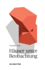 Image for Hauser Unter Beobachtung: Texte Uber Wahrnehmungen