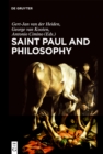 Image for Saint Paul and philosophy: the consonance of ancient and modern thought