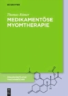 Image for Medikamentose Myomtherapie