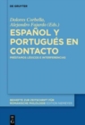 Image for Espanol y portugues en contacto : Prestamos lexicos e interferencias