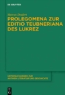 Image for Prolegomena zur Editio Teubneriana des Lukrez