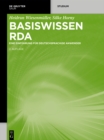 Image for Basiswissen RDA: Eine Einfuhrung fur deutschsprachige Anwender