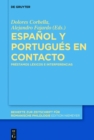 Image for Espanol Y Portugues En Contacto: Prestamos Lexicos E Interferencias