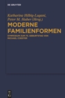 Image for Moderne Familienformen: Symposium zum 75. Geburtstag von Michael Coester