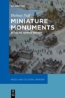 Image for Miniature monuments  : modeling German history