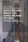 Image for Aufklärungs-Kritik Und Aufklärungs-Mythen: Horkheimer Und Adorno in Philosophiehistorischer Perspektive