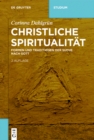 Image for Christliche Spiritualitaet: Formen und Traditionen der Suche nach Gott