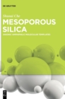 Image for Mesoporous Silica : Anionic Amphiphilic Molecular Templates