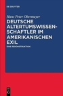 Image for Deutsche Altertumswissenschaftler im amerikanischen Exil : Eine Rekonstruktion