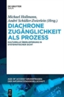 Image for Diachrone Zug?nglichkeit als Prozess