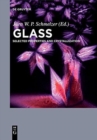 Image for Glass  : selected properties and crystallization