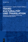 Image for Transkulturalitat und Translation: deutsche Literatur des Mittelalters im europaischen Kontext