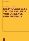 Image for Die Prologtexte Zu Den Psalmen Von Origenes Und Eusebius
