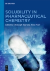 Image for Solubility in Pharmaceutical Chemistry