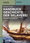 Image for Handbuch Geschichte Der Sklaverei: Eine Globalgeschichte Von Den Anfängen Bis Zur Gegenwart