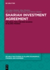Image for Shariah Investment Agreement: The Legal Tool for Risk-Sharing in Islamic Finance
