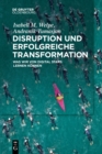 Image for Disruption und erfolgreiche Transformation