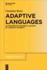 Image for Adaptive Languages: An Information-Theoretic Account of Linguistic Diversity